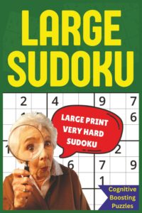 Large Sudoku - Large Print Very Hard Sudoku