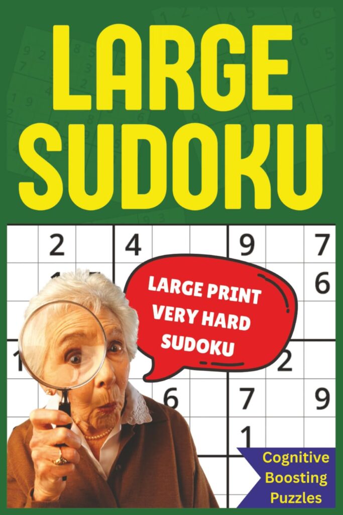 Large Sudoku - Large Print Very Hard Sudoku